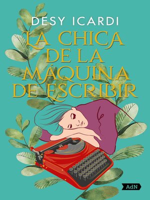 cover image of La chica de la máquina de escribir (AdN)